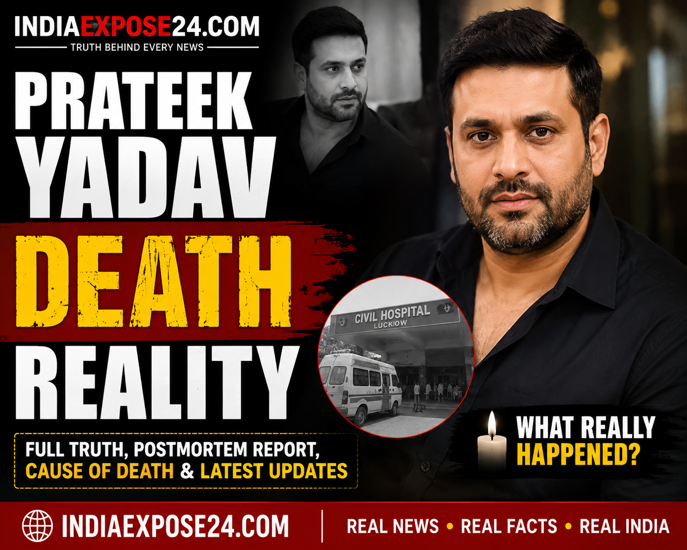 Prateek Yadav News Today: Mulayam Singh Yadav’s Son Dies at 38 in Lucknow, Postmortem Report Reveals Major Details SEO news thumbnail showing Prateek Yadav with bold text “Prateek Yadav Death Reality” and IndiaExpose24.com branding alongside hospital image and latest update graphics.